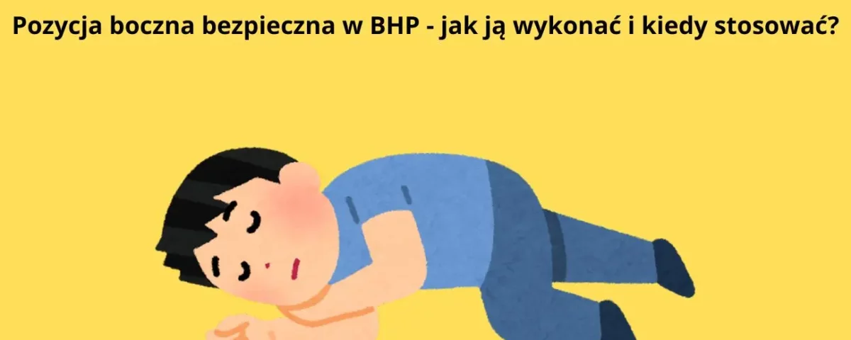 Pozycja boczna bezpieczna w BHP - jak ją wykonać i kiedy stosować? Fot. Aleksandra Panert (Canva)